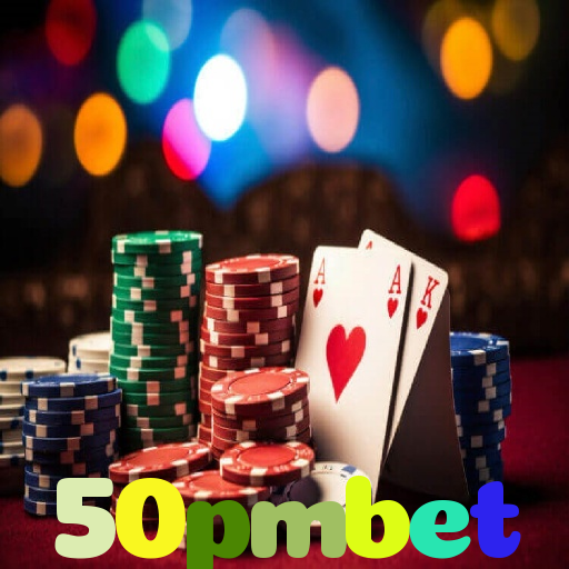 50pmbet：Jogue poker, aposte no futebol e ganhe em grandes jogos de cassino!